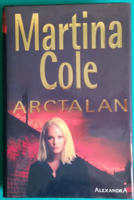 Martina Cole: Arctalan > Regény, novella, elbeszélés > Maffia  > Akció, kaland