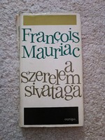 Francois Mauriac: The Desert of Love