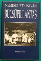 István Nemeskürty: farewell glance - the Hungarian kingdom and its governor 1920-1944