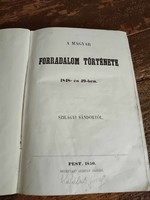 SZILÁGYI SÁNDOR A magyar forradalom története 1848- és 49-ben, vászon kötésű, első kiadás LEÁRAZVA!