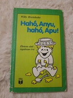 Willy Breinholst: Hahó, Anyu, hahó, Apu! Dán humorista könyve