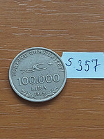 TÖRÖKORSZÁG 100000 LÍRA 1999 Réz-Cink-Nikkel  S357