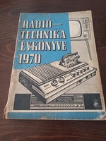 1970 Èvkönyv  Ràdio technika  születésnapra gyüjetemènybe . Könyv/Újság/Kèpregèny/.
