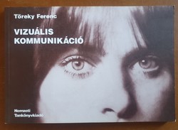 Vizuális kommunikáció - Töreky Ferenc