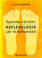 Láb -és testmasszázs Reflexológia -