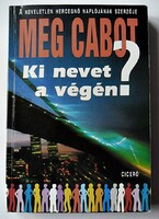 Meg cabot: who laughs in the end?