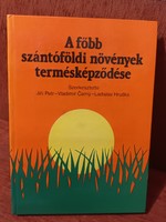 A főbb szántóföldi növények termésképződése - Mezőgazdasági Kiadó - 1985 - Ritka