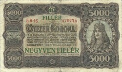5000 korona / 40 fillér 1923 Nyomdahely nélkül eredeti állapot 1.