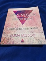 Emma Mildon :Útkeresők kézi könyve a modern nő spirituális útikalauza
