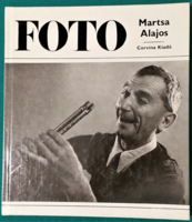 Zolnay László: Martsa Alajos munkássága - Fotóművészeti kiskönyvtár > szociofotó, életkép, portré