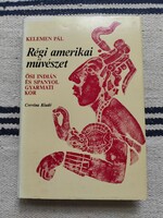 Pál Clement - old American art - ancient Indian and Spanish colonial era