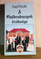 Axel Rode - A Guldenburgok öröksége