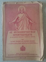 Az Anyaszentegyház Istentisztelete Szent István-Társulat 1947