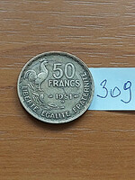 France 50 francs 1951 b, aluminium-bronze, cock 309