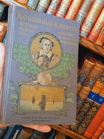 189?-Third edition dr. Károly Brózik ed. Christopher Columbus - the discovery of America for the youth