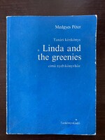 Medgyes Péter: Tanári kézikönyv a Linda and the greenies című nyelvkönyvhöz