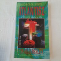 Charles Berlitz: Atlantisz   Az elsüllyedt kontinens titka  Édesvíz Kiadó 1991