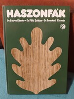 Haszonfák - technical book publisher - specialist book - 1979 - dr. Károly Babos - illustrated