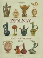 Éva hárs: zsolnay ceramics factory Pécs (in English)