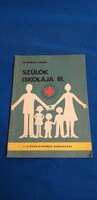 László Velkey - parents' school iii. - Caring for a 1-3 year old child