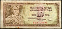 D - 124 -  Külföldi bankjegyek:  1981 Jugoszlávia 10 dinar