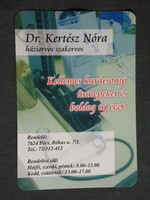 Kártyanaptár, Dr Kertész Nóra háziorvos szakorvos, Pécs, 2006, (6)