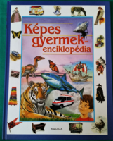 Szarkáné farkas aníkó: illustrated children's encyclopedia - student encyclopedias, informative