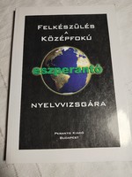 Princz Oszkár: Felkészülés a középfokú eszperantó nyelvvizsgára