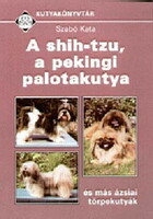 Szabó's kata: the shih-tzu, the Peking palace dog