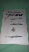 1926. Dr. Leopold antal - for Pope Pius xi - Christ the King book according to pictures st. István troupe