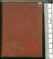 Minikönyv - KREOL RUMBA VÁLOGATÁS A KUBAI IRODALOMBÓL (Sorszámozott : 720.)