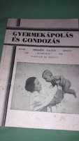 1940. Approx. Chief mining doctor Imre Zemplényi - child care and care book according to pictures life&health