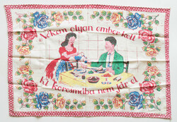 UTOLSÓ LEHETŐSÉG - Régi konyhai textil falvédő - festett/nyomott mintával - feliratos falvédő