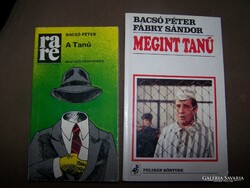 A witness + a witness again - Péter Bacsó's two books in one