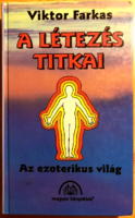 Viktor farkas: the secrets of existence - the esoteric world