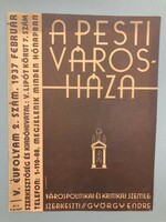 A Pesti Városháza, várospolitikai és kritikai szemle - 1937. február - Budapest történeti ritkaság