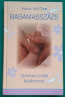 Vimala mcclure: baby massage - handbook for caring parents > therapies > massage