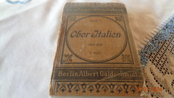 Ober-italien, travel book on Upper Italy, with 12 maps from 1910