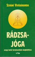 Swami Vivekananda: Raja Yoga - or the conquest of our inner nature