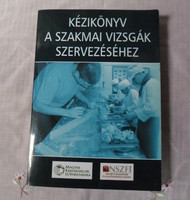 Hungarian Chamber of Commerce and Industry: handbook for organizing professional exams (2007, + cd; vocational training)