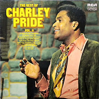 Charley pride - the best of charley pride vol. Ii (lp, comp, ora)