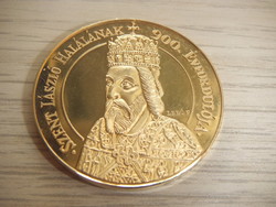 The commemorative medal for the 900th anniversary of the death of King Laszlo is a commemorative medal issued