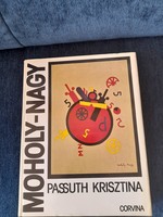 Passuth Krisztina MOHOLY-NAGY című könyve