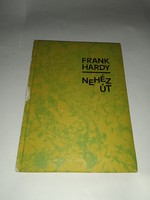 Frank hardy - hard road - Kossuth publishing house, 1964
