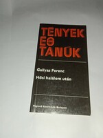 Gallyas Ferenc - Hősi halálom után - Magvető Könyvkiadó, 1987