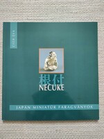 Necuke - Hapán miniatűr faragványok - Cseh Éva