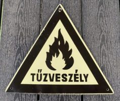 Tűzveszély - zománctábla (zománc tábla)