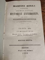 Martini Bolla E Scholis Piis primae lineae Historiae Universalis in usum.1843-ból Most LEÁRAZVA!!!