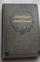 Könyvritkaság: Richard Wagner an Mathilde Wesendonk - Tagebuchblätter und Briefe 1853 - 1871