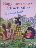 Zdenék Miler and the Little Mole - big storybook -